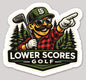 Lower Scores Golf “Northwoods Ranger” Die-Cut Sticker